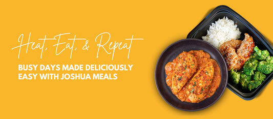 Treat yourself Delicious - Joshua Meals
