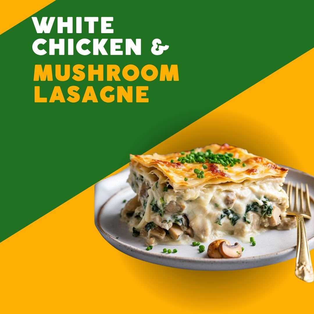 White Chicken & Mushroom Lasagne - Freshly Cooked at Joshua Meals